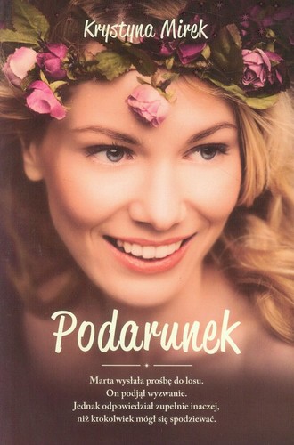 Krystyna Mirek - Podarunek Krystyna Mirek - Podarunek