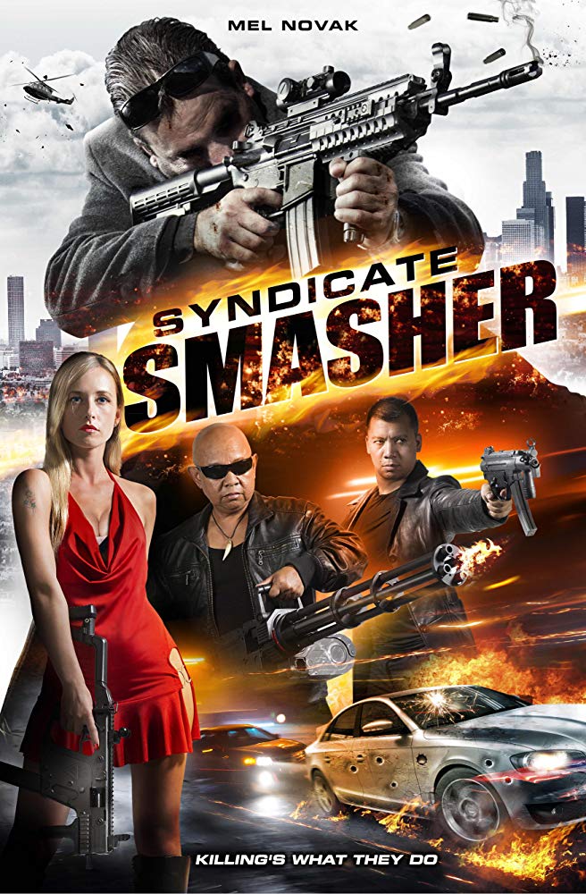 Syndicate Smasher (2018) HDRip XviD AC3-EVO