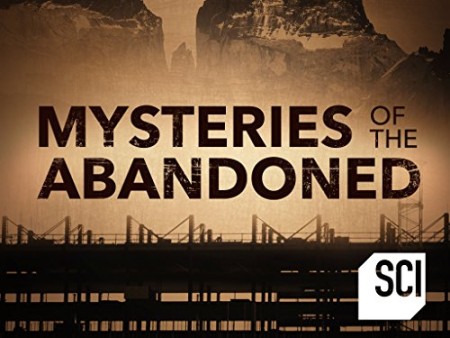 Mysteries of the Abandoned S06E08 The Thing on Hell Mountain WEBRip x264-LiGATE