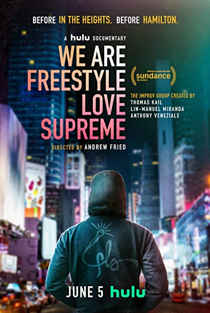We Are Freestyle Love Supreme 2020 HULU WEB-DL AAC2 0 H 264-NTG