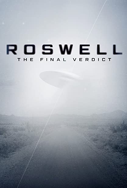Roswell The Final Verdict S01E02 Alien Invasion 720p WEB h264-B2B