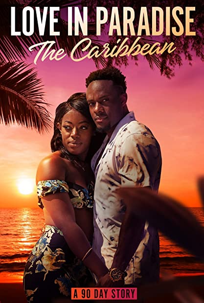 Love in Paradise The Caribbean S01E04 Ultima-tum-tums 720p WEBRip x264-KOMPOST