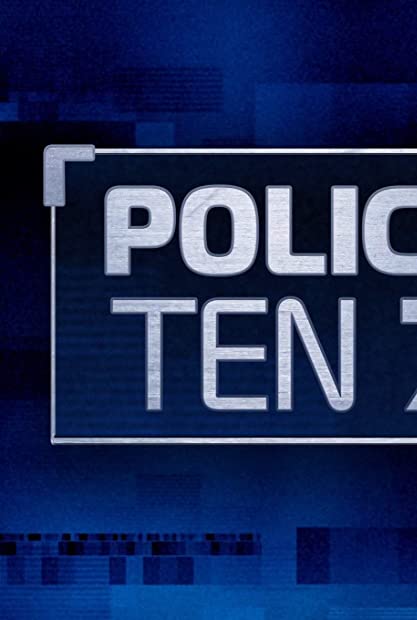 Police Ten 7 S28E35 HDTV x264-GALAXY