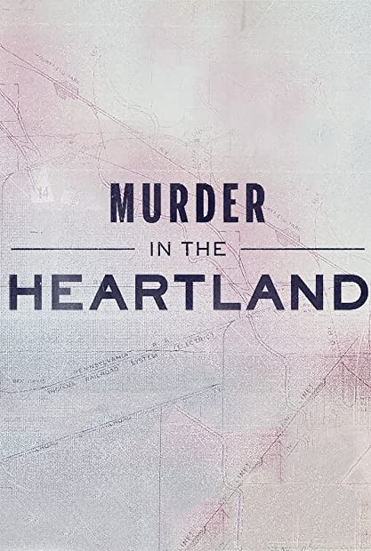 Murder in the Heartland 2017 S04E01 WEBRip x264-GALAXY