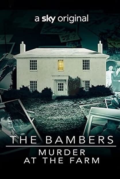 The Bambers Murder At The Farm S01 COMPLETE 720p HDTV x264-GalaxyTV