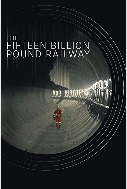 The Fifteen Billion Pound Railway S04 1080p HDTV H264-DARKFLiX
