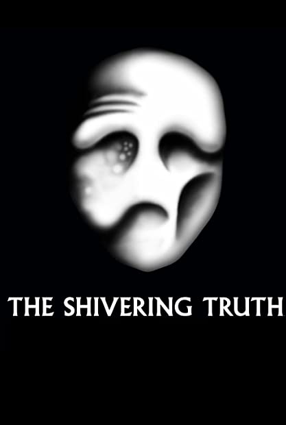 The Shivering Truth S01E06 720p WEB h264-SKYFiRE