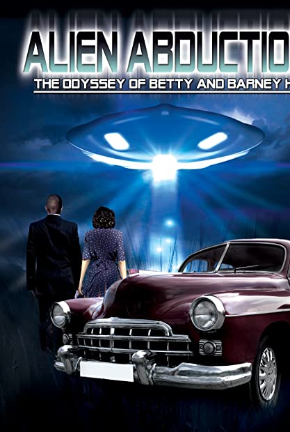Alien Abduction Betty and Barney Hill 2022 720p AMZN WEBRip 800MB x264-GalaxyRG
